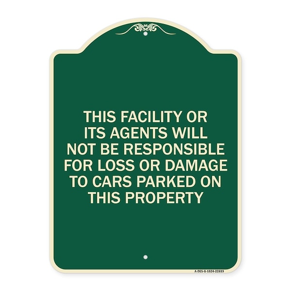 This Facility or Its Agents Will Not Be Responsible for Loss or Damage to Cars Parked, G-1824-22819